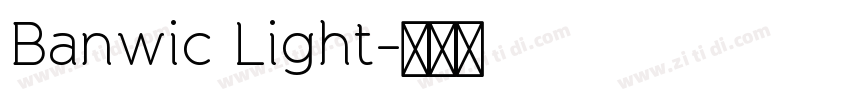 Banwic Light字体转换